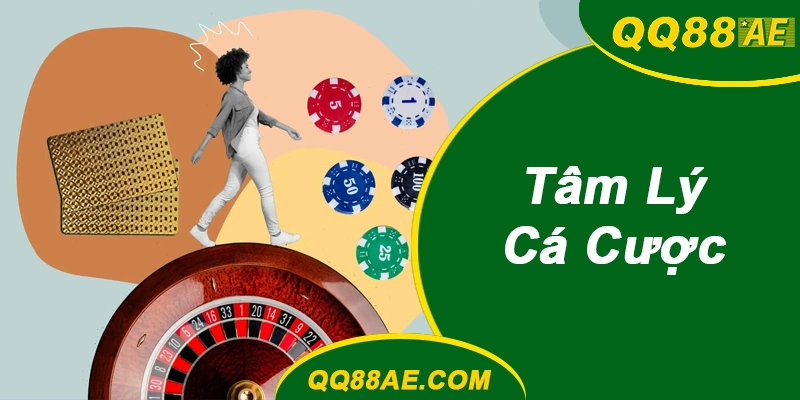Tâm Lý Cá Cược